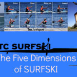 five dimensions of surfski